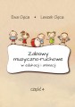 Ewa Gęca, Leszek Gęca: Zabawy muzyczno-ruchowe w edukacji i animacji - część 4 (+ płyta CD)