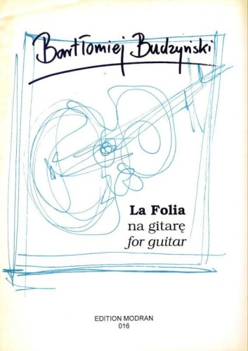 La Folia - Bartłomiej Budzyński - nuty na gitarę