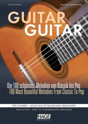 Guitar Guitar - Klaus Jäckle, Krzysztof Borkowski - 100 najpiękniejszych melodii od klasyki do popu - nuty na gitarę klasyczną