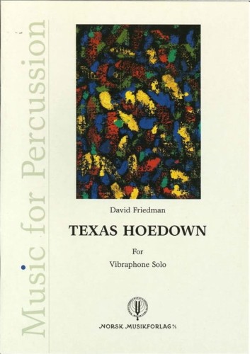 David Friedman: Texas Hoedown for Vibraphone Solo - nuty na wibrafon