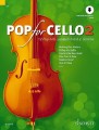 Pop For Cello 2 (+ audio online) - popowe hity na wiolonczelę solo lub 2 wiolonczele w duecie - łatwe opracowanie