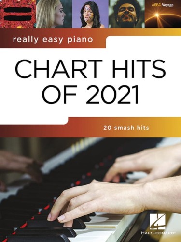 Really Easy Piano: Chart Hits of 2021 - 20 piosenek - łatwe nuty na fortepian