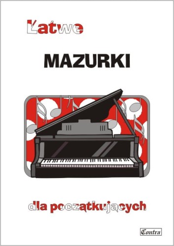 Łatwe mazurki - nuty na fortepian dla początkujących