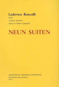 Lodovico Conte Roncalli: Neun Suiten - Caprici armonici sopra la Chitarra spagnola - 9 suit - nuty na gitarę klasyczną