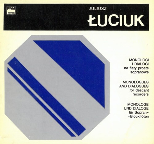 Juliusz Łuciuk: Monologi i dialogi 12 krótkich utworów - nuty na flety proste sopranowe
