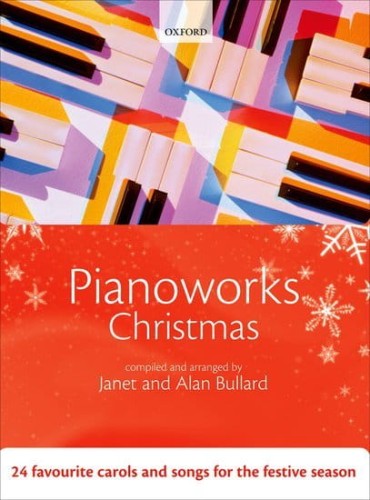 Janet Bullard, Alan Bullard: Pianoworks Christmas - 24 kolędy i pastorałki w łatwym układzie na fortepian