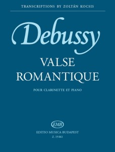 Claude Debussy: Valse romantique pour clarinette et piano - Zoltán Kocsis - walc romantyczny - nuty na klarnet z fortepianem