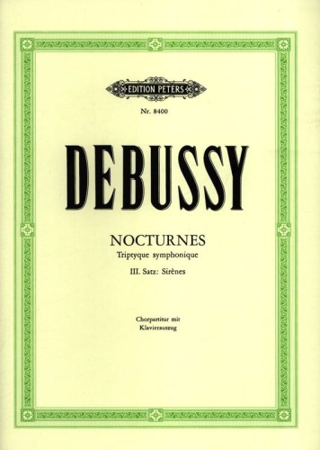 Claude Debussy: Sirènes - Syreny z tryptyku Nokturny - nuty na dwugłosowy chór żeński SA i fortepian