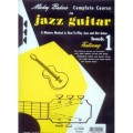 Mickey Baker's Complete Course in Jazz Guitar Book 1 - szkoła gry na gitarze jazzowej