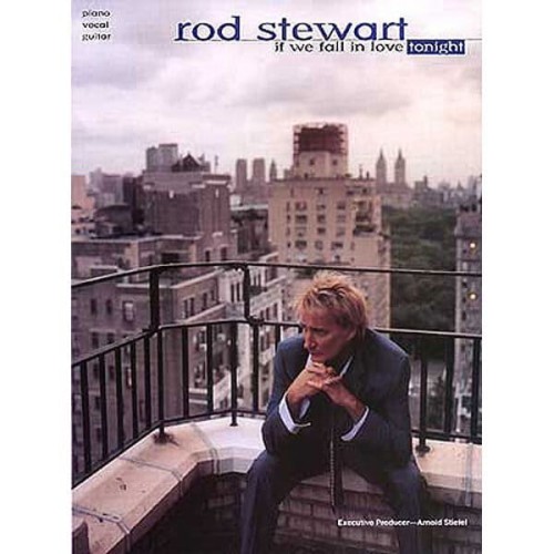 Rod Stewart: If We Fall In Love Tonight - nuty na fortepian, melodia i akordy gitarowe