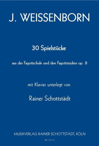 Julius Weissenborn - 30 Spielstucke aus der Fagottschule und den Fagottstudien op. 8 mit Klavier - ćwiczenia na fagot z fortepianem
