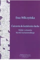 Ćwiczenia do kształcenia słuchu - wybór z utworów Karola Szymanowskiego (+ 2 płyty CD) - Ewa Wilczyńska