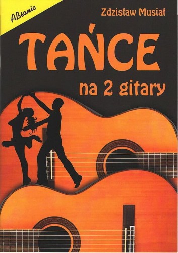 Zdzisław Musiał: Tańce na dwie gitary - nuty na dwie gitary
