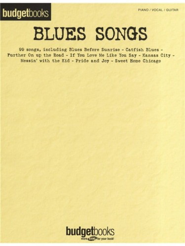 Budgetbooks: Blues Songs (PVG) - nuty na fortepian, melodia i akordy gitarowe