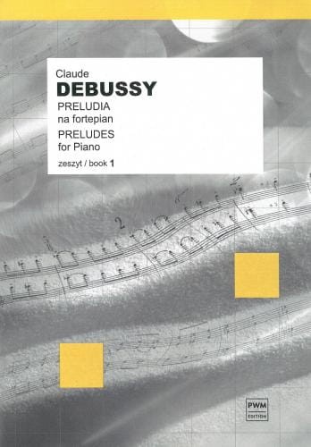 Claude Debussy: Preludia na fortepian zeszyt 1 - nuty na fortepian solo