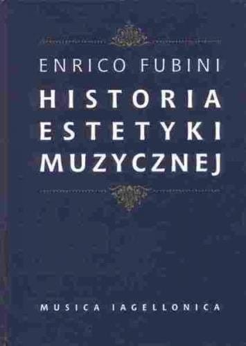 Historia estetyki muzycznej - Enrico Fubini