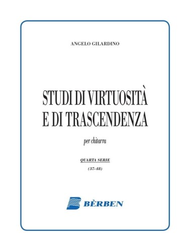 Angelo Gilardino: Studi di virtuosità e di trascendenza per chitarra - quarta serie 37-48 - nuty na gitarę klasyczną