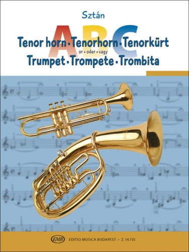 Ferenc Steiner: Tenor horn or trumpet ABC - szkoła gry na trąbce lub na saksofonie tenorowym