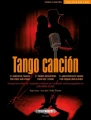 Tango canción - 21 Argentine Tangos for High Voice and Piano - tanga argentyńskie - nuty na głos wysoki z fortepianem