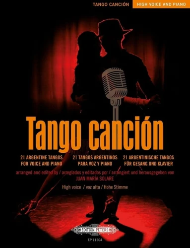 Tango canción - 21 Argentine Tangos for High Voice and Piano - tanga argentyńskie - nuty na głos wysoki z fortepianem