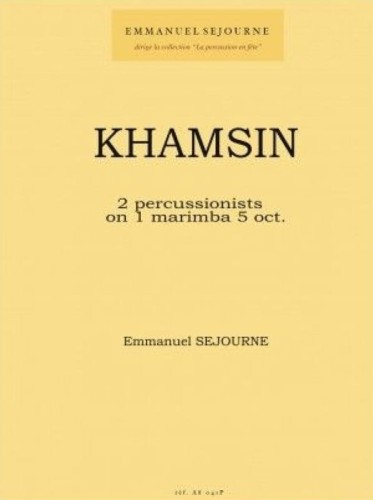 Emmanuel Sejourne: Khamsin for 2 percussionists on 1 marimba 5 octaves - nuty dla dwóch perkusistów na marimbę