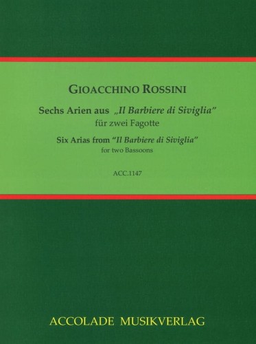 Gioachino Rossini: Six Arias from 'Il Barbiere di Siviglia' for two Bassoons - Francois-Rene Gebauer, Bodo Koenigsbeck - sześć arii z opery Cyrulik sewilski - nuty na dwa fagoty