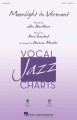 Vocal Jazz Charts: Moonlight in Vermont - Darmon Meader - nuty na chór SATB