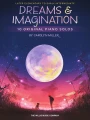 Carolyn Miller: Dreams & Imagination - 10 oryginalnych utworów - nuty na fortepian