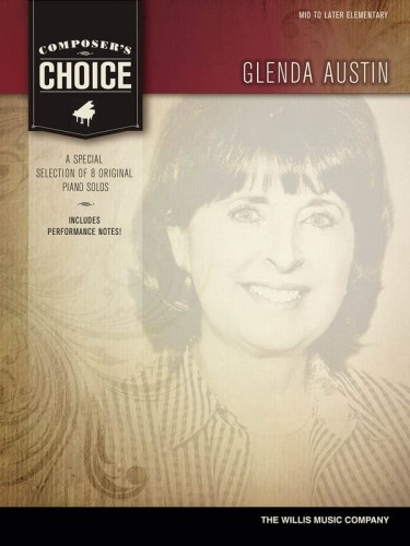 Composer's Choice: Glenda Austin - Mid to Later Elementary - nuty na fortepian