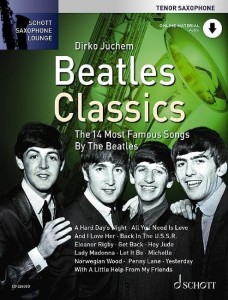 Schott Saxophone Lounge: Beatles Classics for Tenor Saxophone - Dirko Juchem (+ audio online) - nuty na saksofon tenorowy z fortepianem