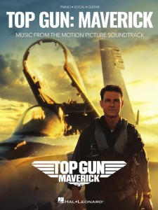 Top Gun: Maverick (PVG) - piosenki i tematy muzyczne z filmu - nuty na fortepian, melodia, akordy gitarowe i słowa