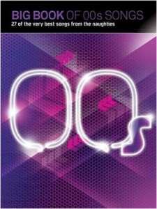 Big Book Of 00s Songs (PVG) - piosenki z lat 2000-2010 - nuty na fortepian, melodia, akordy gitarowe i słowa