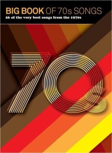 Big Book Of 70s Songs (PVG) - piosenki z lat 1970-1980 - nuty na fortepian, melodia, akordy gitarowe i słowa