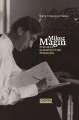 Krystyna Juszyńska: Miłosz Magin. Pianista, kompozytor, pedagog