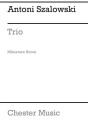 Antoni Szałowski: Trio for Oboe, Clarinet and Bassoon (Miniature Score) - Trio na obój, klarnet i fagot - nuty na trio stroikowe - partytura studyjna