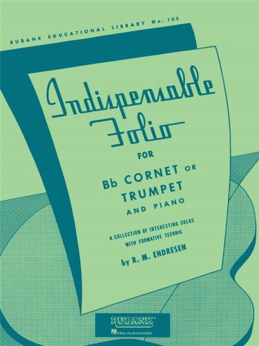 Indispensable Folio for Bb Cornet or Trumpet and Piano - R. M. Endresen - nuty na kornet lub trąbkę z fortepianem