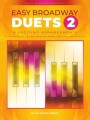 Easy Broadway Duets 2 - Glenda Austin, Eric Baumgartner, Carolyn Miller, Naoko Ikeda (+ audio online) - nuty na fortepian na cztery ręce