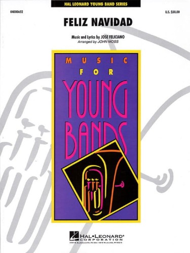 Music for Young Bands: Jose Feliciano - Feliza Navidad (Score & Parts) - aranżacja kolędy na młodzieżową orkiestrę dętą