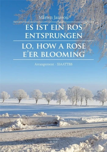 Marten Jansson: Es ist ein Ros entsprungen - Lo How a Rose E'er Blooming - nuty na chór mieszany