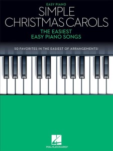 Simple Christmas Carols - The Easiest Easy Piano Songs - kolędy i piosenki świąteczne - łatwe nuty na pianino dla początkujących