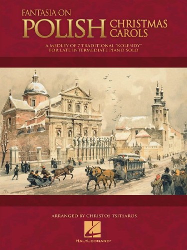 Fantasia on Polish Christmas Carols - Christos Tsitsaros - 7 tradycyjnych polskich kolęd - nuty na fortepian solo