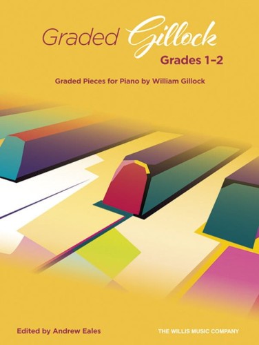 William Gillock: Graded Gillock - Grades 1-2 - nuty na fortepian o wzrastającym poziomie trudności