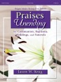 Jason W. Krug: Praises Unending for Communion, Baptisms, Weddings, and Funerals - Organ Music Using Two Pedals - nuty na organy