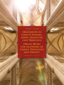 Organ Music for Ascension of Christ, Pentecost and Trinity - Andreas Rockstroh - nuty na organy na święta kościelne