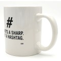 Biały ceramiczny kubek 0.25l z czarnym napisem That's A Sharp Not A Hashtag
