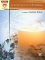 A Contemporary Christmas - 9 Arrangements of Contemporary Christian and Classic Favorites - Melody Bober - kolędy na fortepian