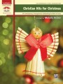 Christian Hits for Christmas - 24 Contemporary Arrangements Celebrating the Birth of Jesus - Melody Bober - kolędy na fortepian