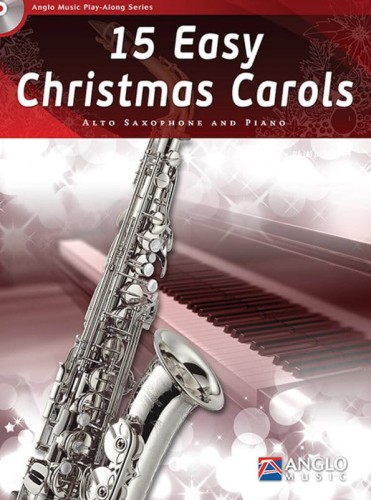 15 Easy Christmas Carols for Alto Saxophone and Piano - Philip Sparke (+ płyta CD) - kolędy na saksofon altowy i fortepian