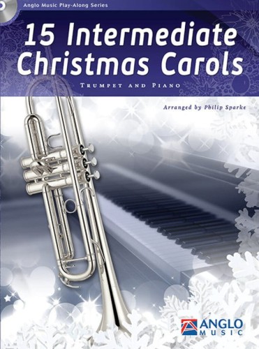15 Intermediate Christmas Carols for Trumpet and Piano - Philip Sparke (+ płyta CD) - kolędy na trąbkę i fortepian