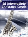 15 Intermediate Christmas Carols for Alto Saxophone and Piano - Philip Sparke (+ płyta CD) - kolędy na saksofon altowy i fortepian